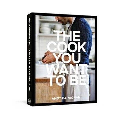 Afbeelding van The Cook You Want to Be: Recipes and Advice for Defining Developing Your Cooking Style