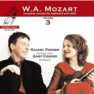 Afbeelding van Rachel Podger &amp; Gary Cooper Mozart: Complete Sonatas For Violin Keyboard Volume 3 (CD)
