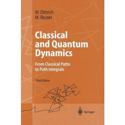 Afbeelding van Classical and Quantum Dynamics