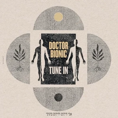 Afbeelding van Doctor Bionic Tune In (LP)