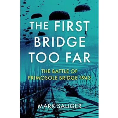Afbeelding van The First Bridge Too Far