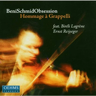 Afbeelding van Beni Schmid, Georg Breinschmid, Edi Köhldorfer BeniSchmidObsession, Hommage à Grappelli (CD)