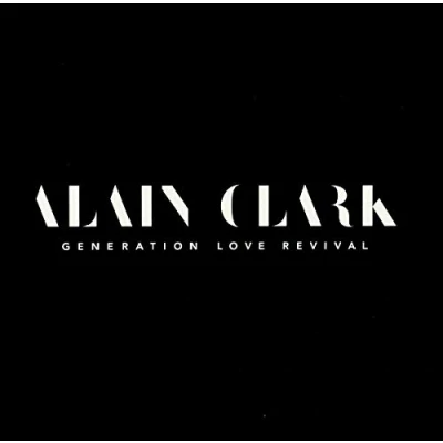 Afbeelding van Alain Clark Generation love revival (CD)
