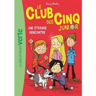 Image de Le Club des Cinq Junior 03 Une étrange rencontre