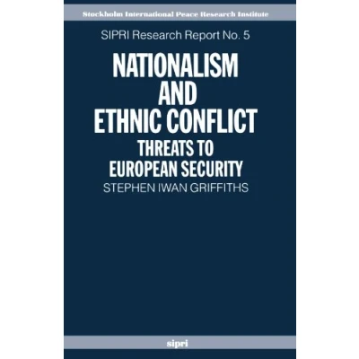 Afbeelding van SIPRI Research Reports Nationalism and Ethnic Conflict
