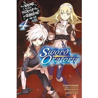 Afbeelding van Is Wrong Pick Girls DUNGEON Sword ORATORIA NOVEL SC It to Try Up in a Dungeon? On the Side: Oratoria, Vol. 4 (light novel)