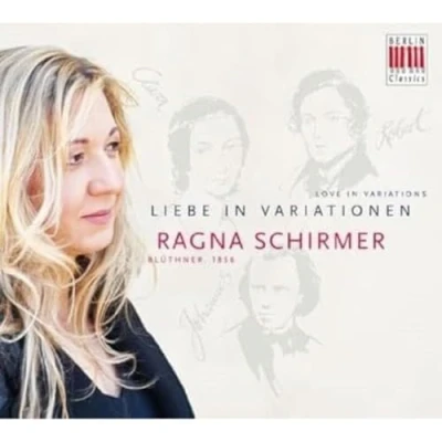 Afbeelding van Ragna Schirmer Love In Variations (CD)