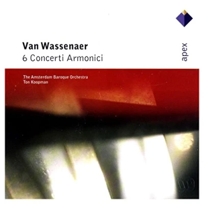 Afbeelding van Van Wassenaer: 6 Concerti Armonici