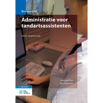 Afbeelding van Basiswerk AG Administratie voor tandartsassistenten