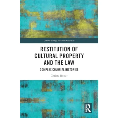 Afbeelding van Routledge Studies in Cultural Heritage and International Law Restitution of Property the