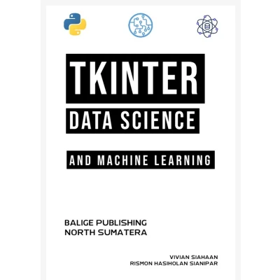 Afbeelding van Tkinter, Data Science, and Machine Learning
