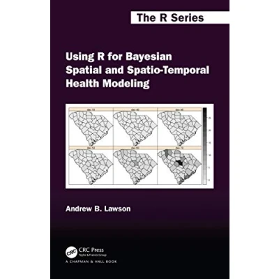 Afbeelding van Chapman &amp; Hall/CRC The R Series Using for Bayesian Spatial and Spatio Temporal Health Modeling