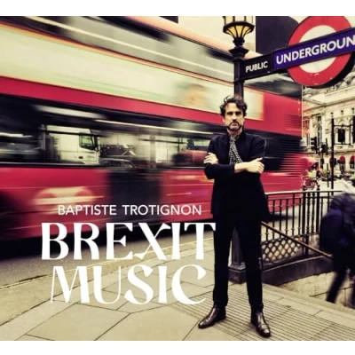 Afbeelding van Baptiste Trotignon Brexit Music (2 LPs)