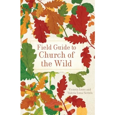 Afbeelding van Field Guide to Church of the Wild