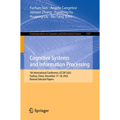 Afbeelding van Communications in Computer and Information Science Cognitive Systems Processing