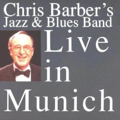 Afbeelding van Chris Barber Band Live In Munich (CD)