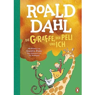 Afbeelding van Die Giraffe, der Peli und ich