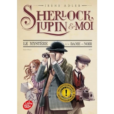 Afbeelding van SHERLOCK LUPIN ET MOI,01:LE MYSTERE DE LA DAME EN NOIR