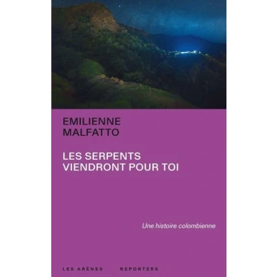 Image de Les serpents viendront pour toi