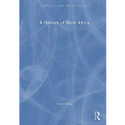 Afbeelding van Routledge Global Africa Textbooks A History of West