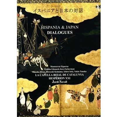 Afbeelding van Capella Reial Hesperion XXI Hispania &amp; Japan Dialogues (Super Audio CD)