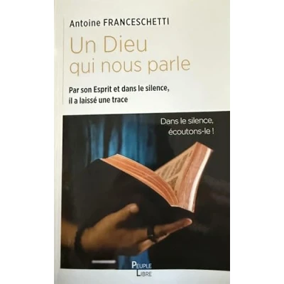 Afbeelding van CE DIEU QUI NOUS PARLE DANS L&#039;ESPRIT LE SILENCE ECOUTON
