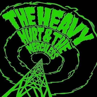 Afbeelding van Heavy Hurt &amp; the Merciless (LP)