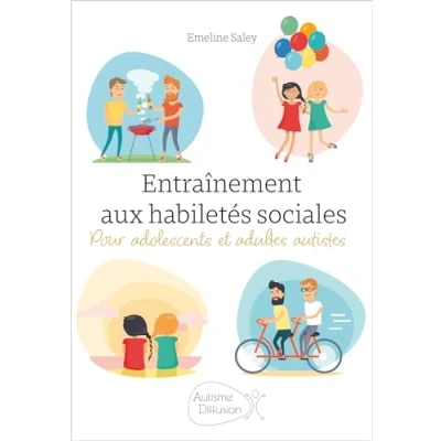 Afbeelding van ENTRAINEMENT AUX HABILETES SOCIALES POUR ADOLESCENTS ET ADUL