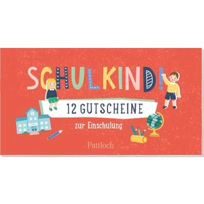 Afbeelding van Schulkind! 12 Gutscheine zur Einschulung