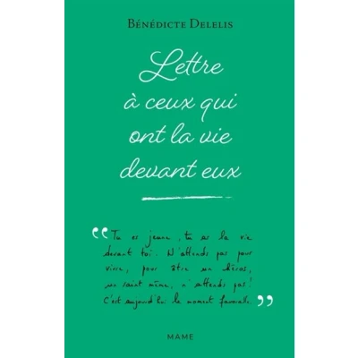 Image de Lettre à ceux qui ont la vie devant eux