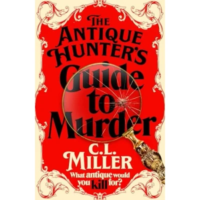 Afbeelding van The Antique Hunter&#039;s Guide to Murder