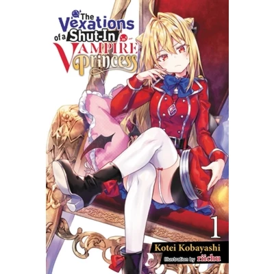 Afbeelding van Vexations Shut In Vampire PRINCESS LIGHT NOVEL The of a Princess, Vol. 1 (light novel)