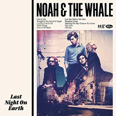 Afbeelding van Noah &amp; the Whale Last Night On Earth (LP)