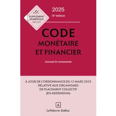 Afbeelding van CODE MONETAIRE ET FINANCIER 2025 ANNOTE COMMENTE