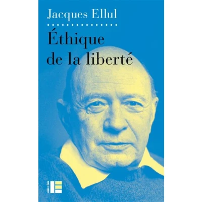 Image de Ethique de la liberté