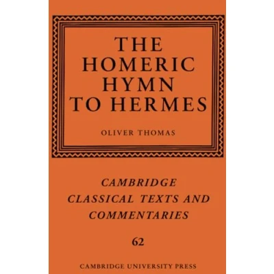 Afbeelding van Cambridge Classical Texts and Commentaries The Homeric Hymn to Hermes