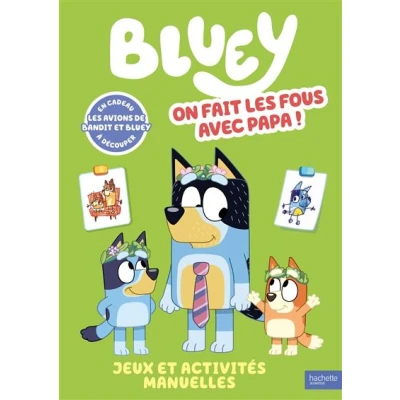 Image de Bluey On fait les fous avec Papa Livre d&#039;activités