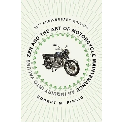Afbeelding van Zen and the Art of Motorcycle Maintenance [50th Anniversary Edition]