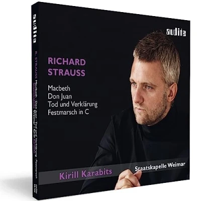 Afbeelding van Kirill Karabits, Staatskapelle Weimar Macbeth, Don Juan, Tod und Verklärung &amp; Festmarsch In C (CD)