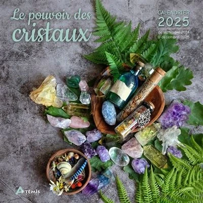 Image de Calendrier Le pouvoir des cristaux 2025