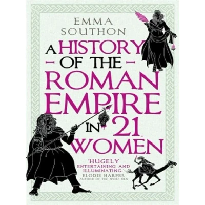 Image de A history of the Roman Empire in 21 women