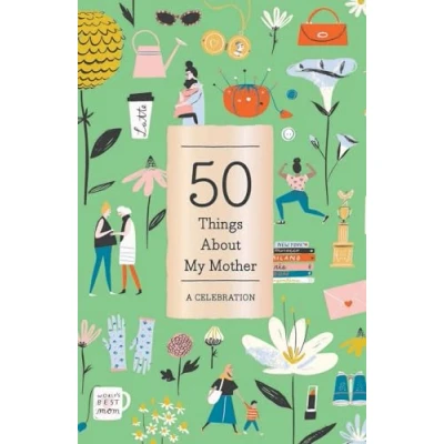 Afbeelding van 50 Things About My Mother (Fill in Gift Book)