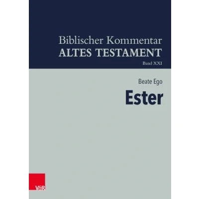 Afbeelding van Biblischer Kommentar Altes Testament Neubearbeitungen Ester