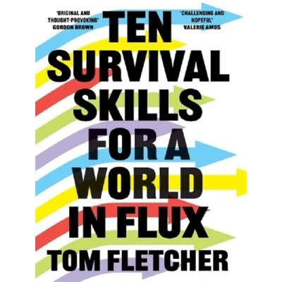 Image de TEN SURVIVAL SKILLS FOR A WORLD IN FLUX
