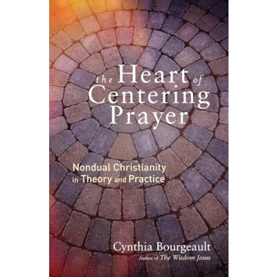 Afbeelding van The Heart of Centering Prayer