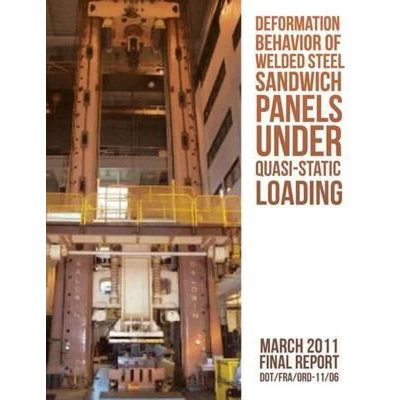 Afbeelding van Deformation Behavior of Welded Steel Sandwich Panels Under Quasi static Loading