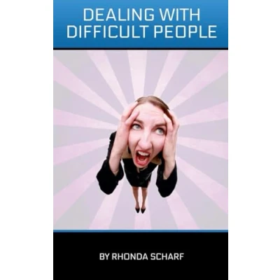 Afbeelding van Dealing with Difficult People