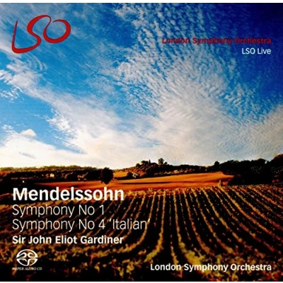 Afbeelding van London Symphony Orchestra, Sir John Eliot Gardiner Mendelssohn: Symphonies 1 &amp; 4 (Super Audio CD)