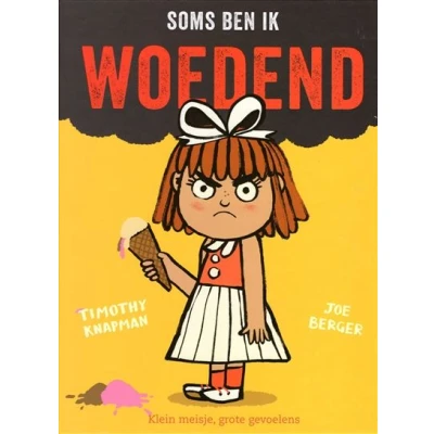 Image de Soms ben ik woedend