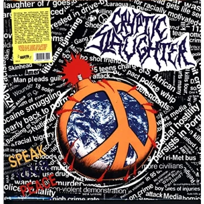 Afbeelding van Cryptic Slaughter Speak Your Peace (LP)